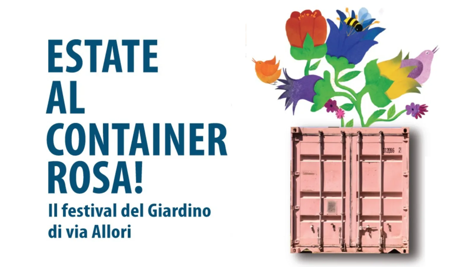 Estate al Container Rosa!