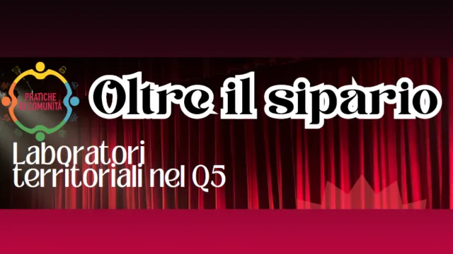 Oltre il sipario Quartieri