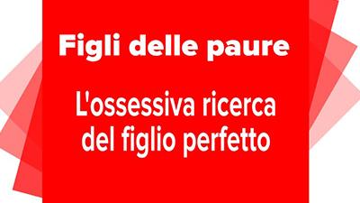 figli delle paure