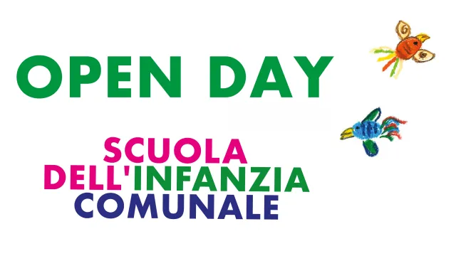 Open day Scuole dell'infanzia comunali Open day Scuole dell'infanzia comunali