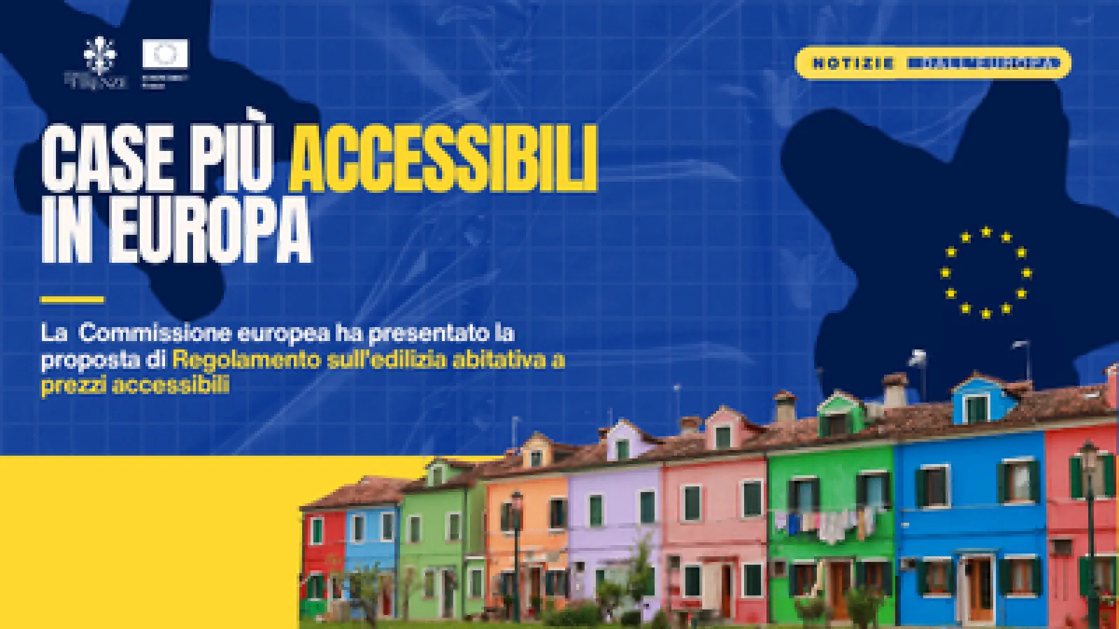 grafica su sfondo blu e immagine di case colorate
