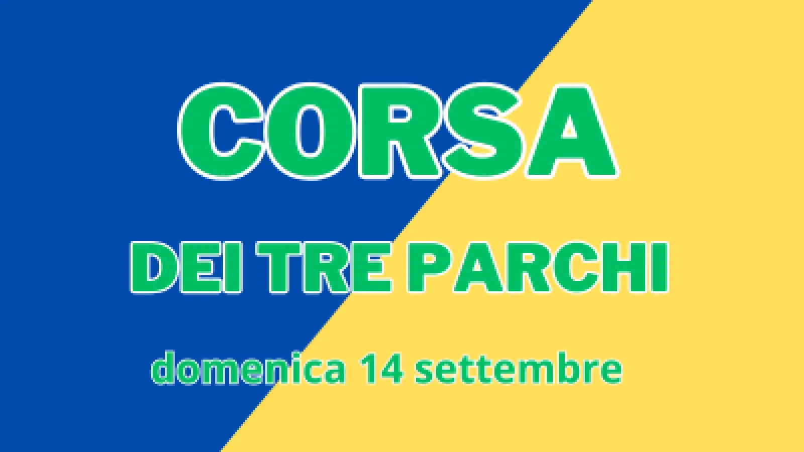 13ª Corsa dei Tre Parchi – 14 settembre 2025 13ª Corsa dei Tre Parchi – 14 settembre 2025
