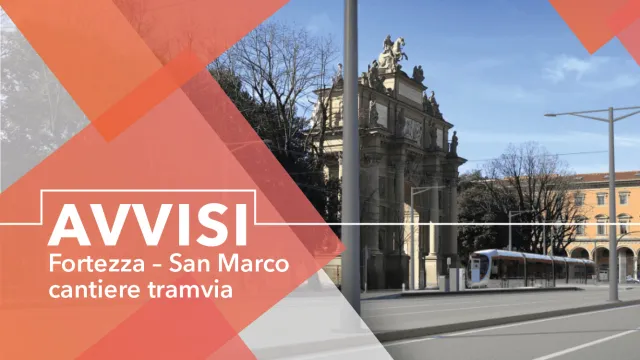 Avvisi_A_digital_TRAMVIA_Fortezza-SanMarco.jpg Avvisi_A_digital_TRAMVIA_Fortezza-SanMarco.jpg
