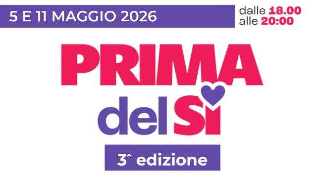 Prima del si 5 e 11 maggio