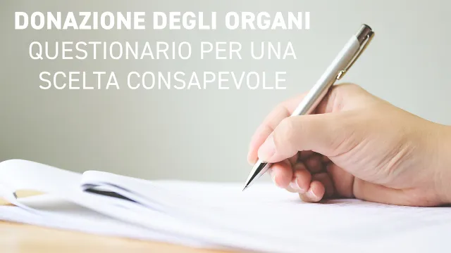 Donazione di organi: questionario per promuovere una scelta consapevole