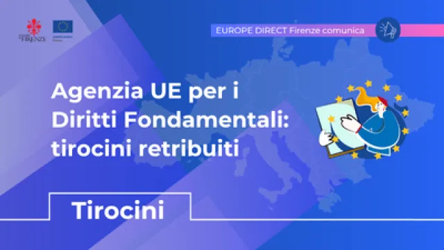 Agenzia UE per i Diritti Fondamentali: tirocini retribuiti