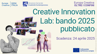 Creative Innovation Lab: bando 2025 pubblicato