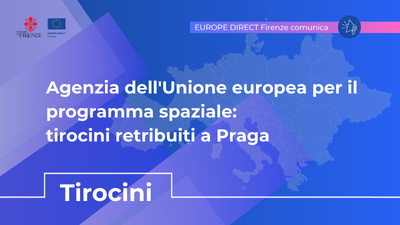 Sfondo viola, logo EUROPE DIRECT Firenze, testo: Agenzia dell'Unione europea per il programma spaziale: tirocini retribuiti a Praga