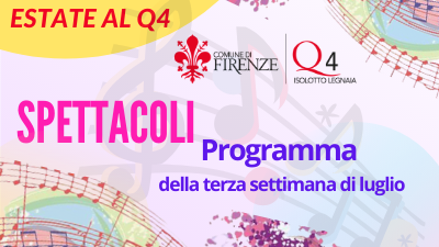 L' Estate Q4 2021. Il programma della terza settimana di luglio
