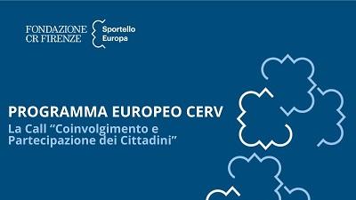 Programma europeo CERV - La Call "Coinvolgimento e partecipazione dei cittadini"